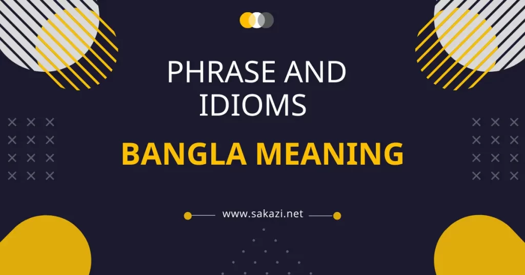 phrase and idioms