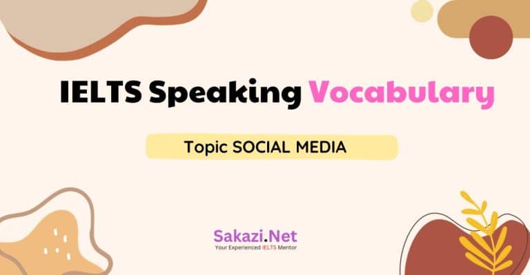 IELTS Speaking Vocabulary Topic SOCIAL MEDIA