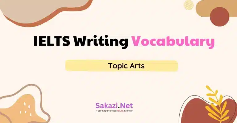IELTS Writing Vocabulary Topic Arts